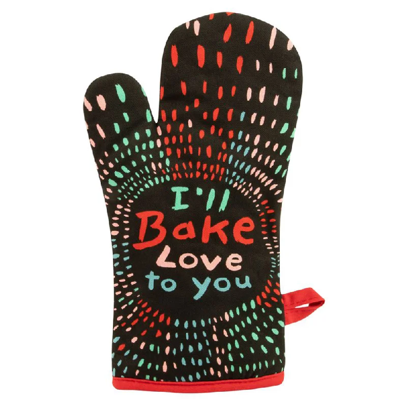 Blue Q Oven Mitt I Bake Love To You