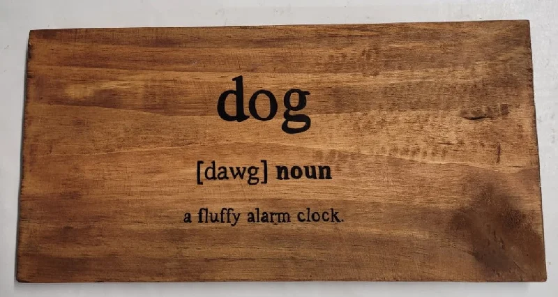 Dog Noun sign - A Fluffy Alarm Clock