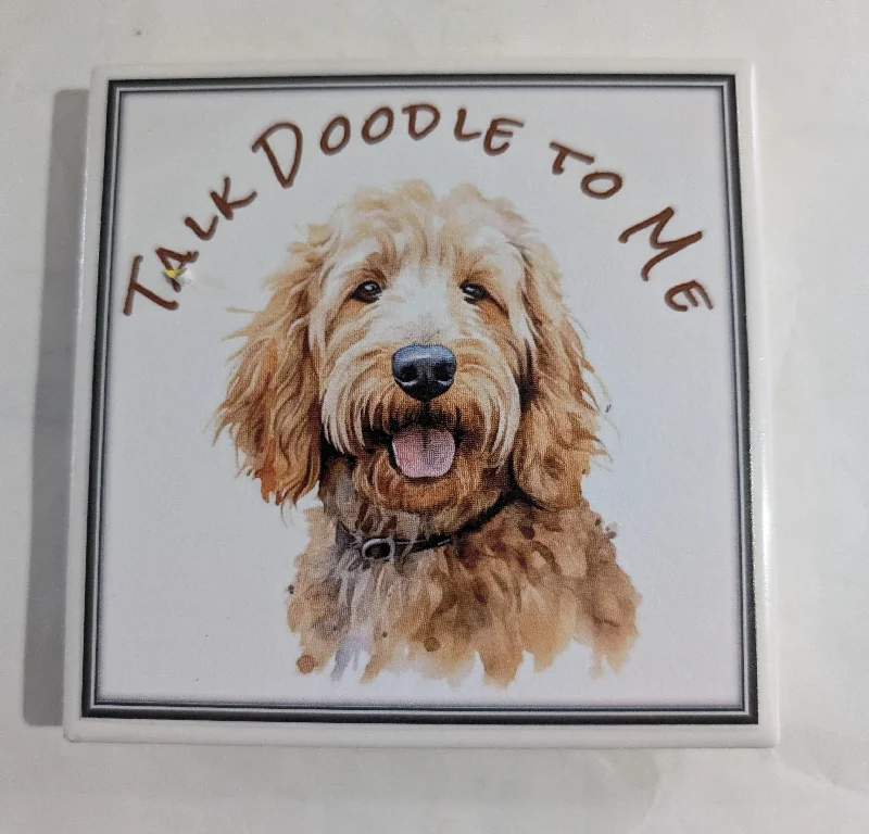 Dog Coaster Magnet Doodle Dad, Talk Doodle To Me, Hey Dood